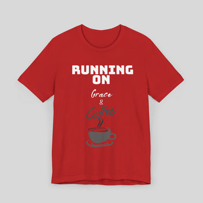 Running on Grace & Coffee Jersey Short Sleeve Tee