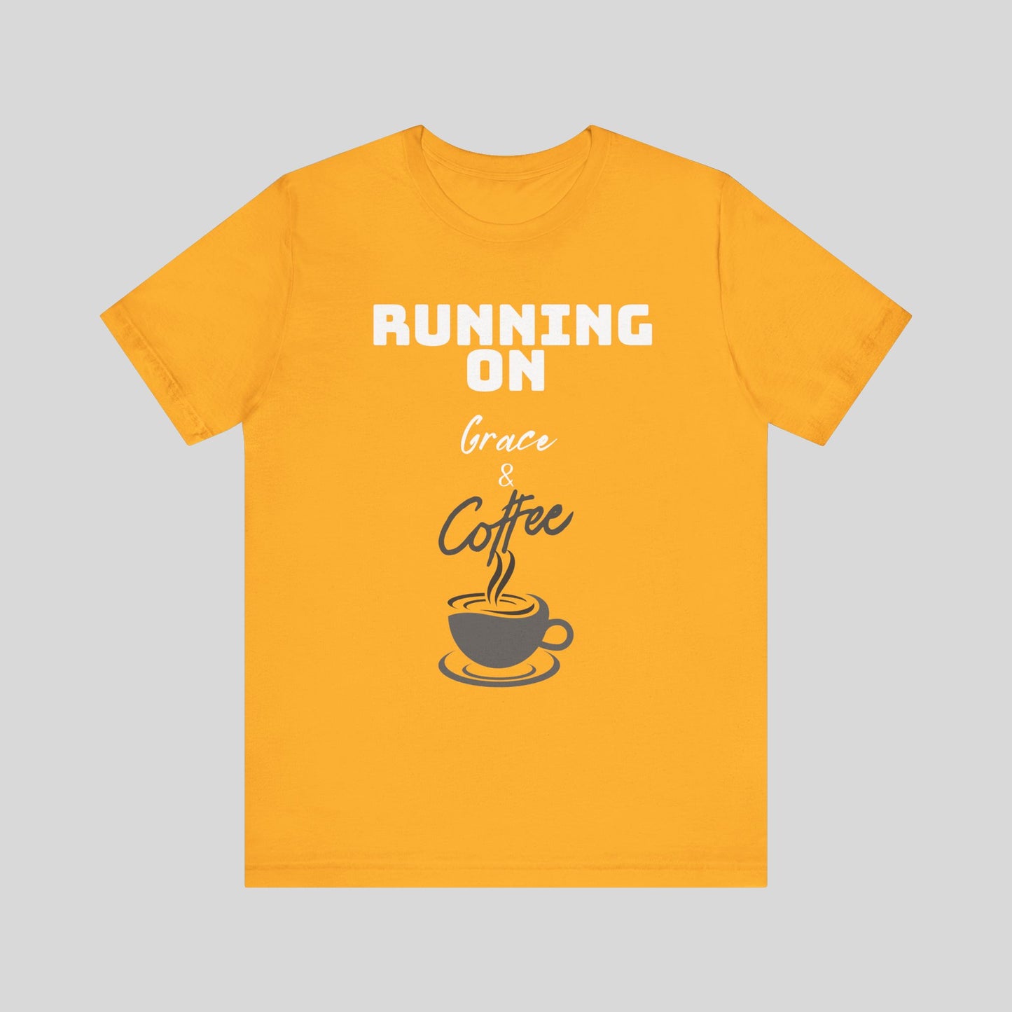 Running on Grace & Coffee Jersey Short Sleeve Tee