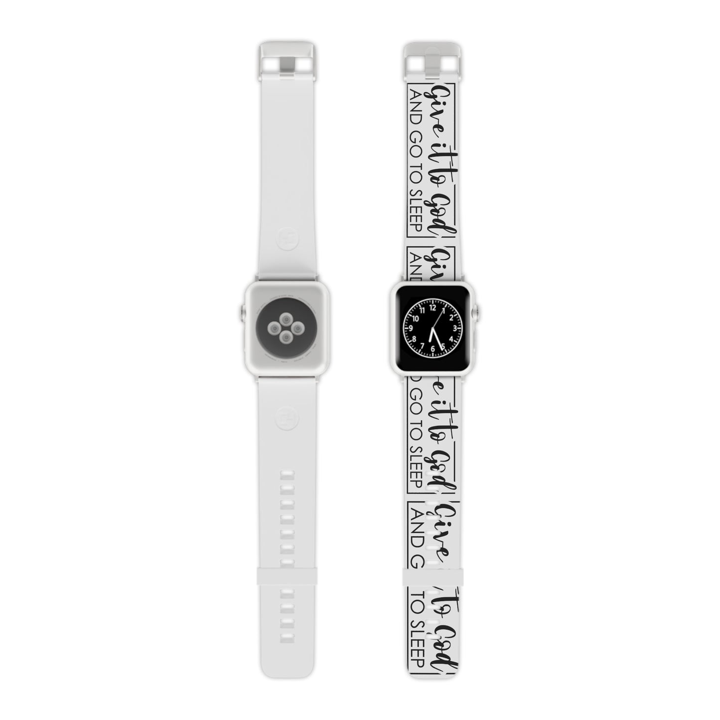 Give it to God and Go to Sleep Apple Watch Band