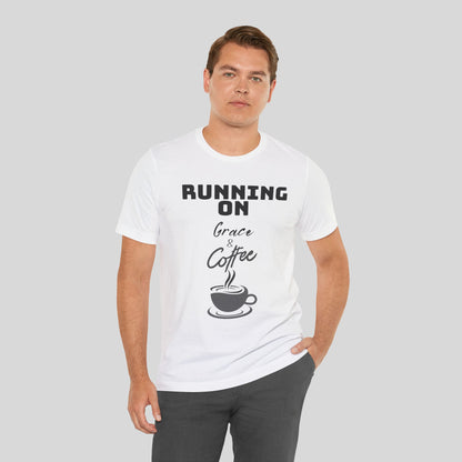 Running on Grace & Coffee Jersey Short Sleeve Tee