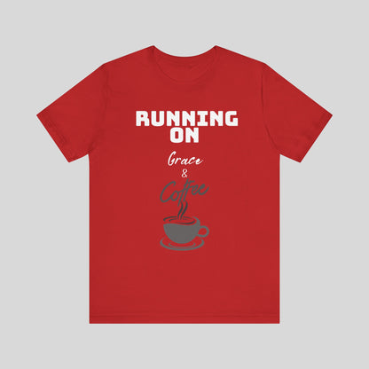 Running on Grace & Coffee Jersey Short Sleeve Tee