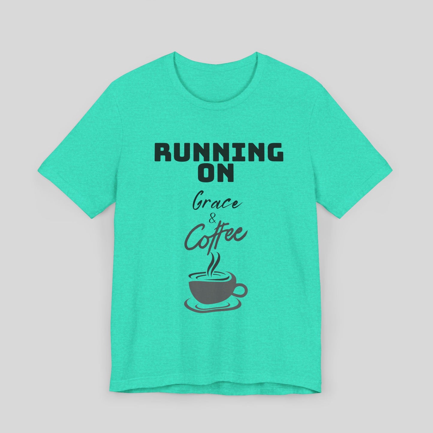 Running on Grace & Coffee Jersey Short Sleeve Tee