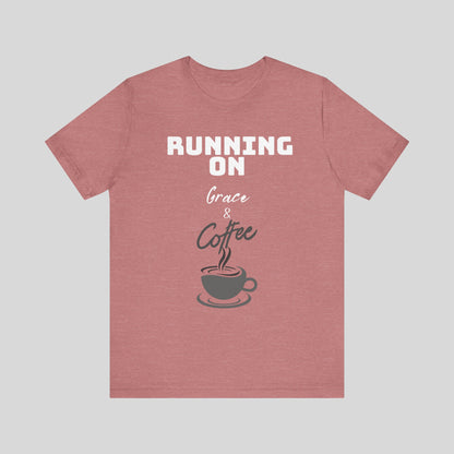 Running on Grace & Coffee Jersey Short Sleeve Tee