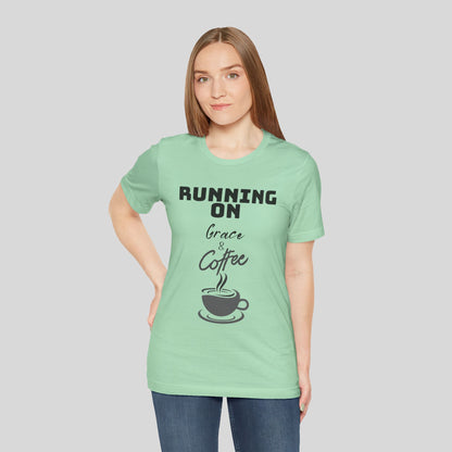 Running on Grace & Coffee Jersey Short Sleeve Tee