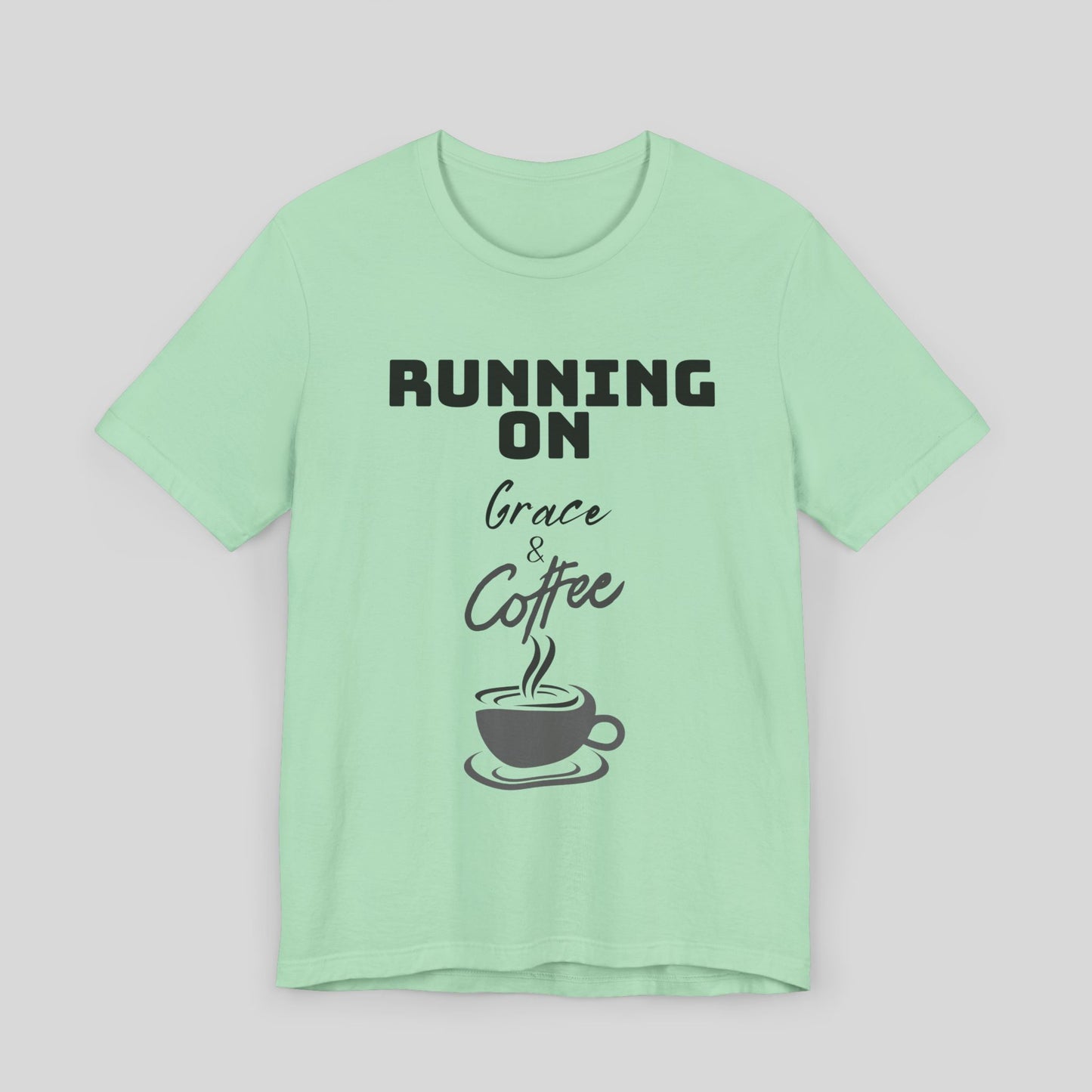 Running on Grace & Coffee Jersey Short Sleeve Tee