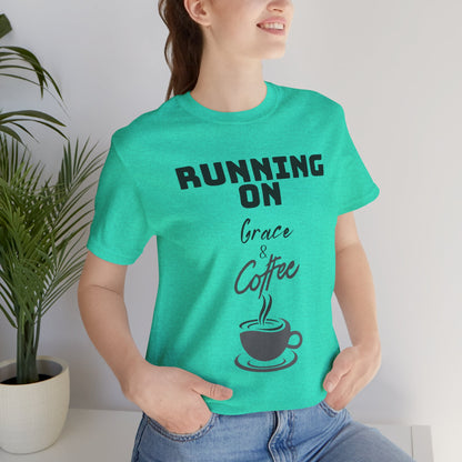 Running on Grace & Coffee Jersey Short Sleeve Tee