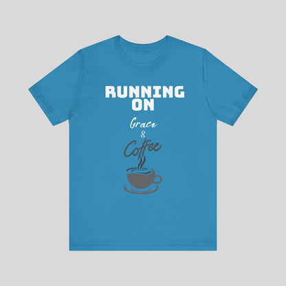 Running on Grace & Coffee Jersey Short Sleeve Tee