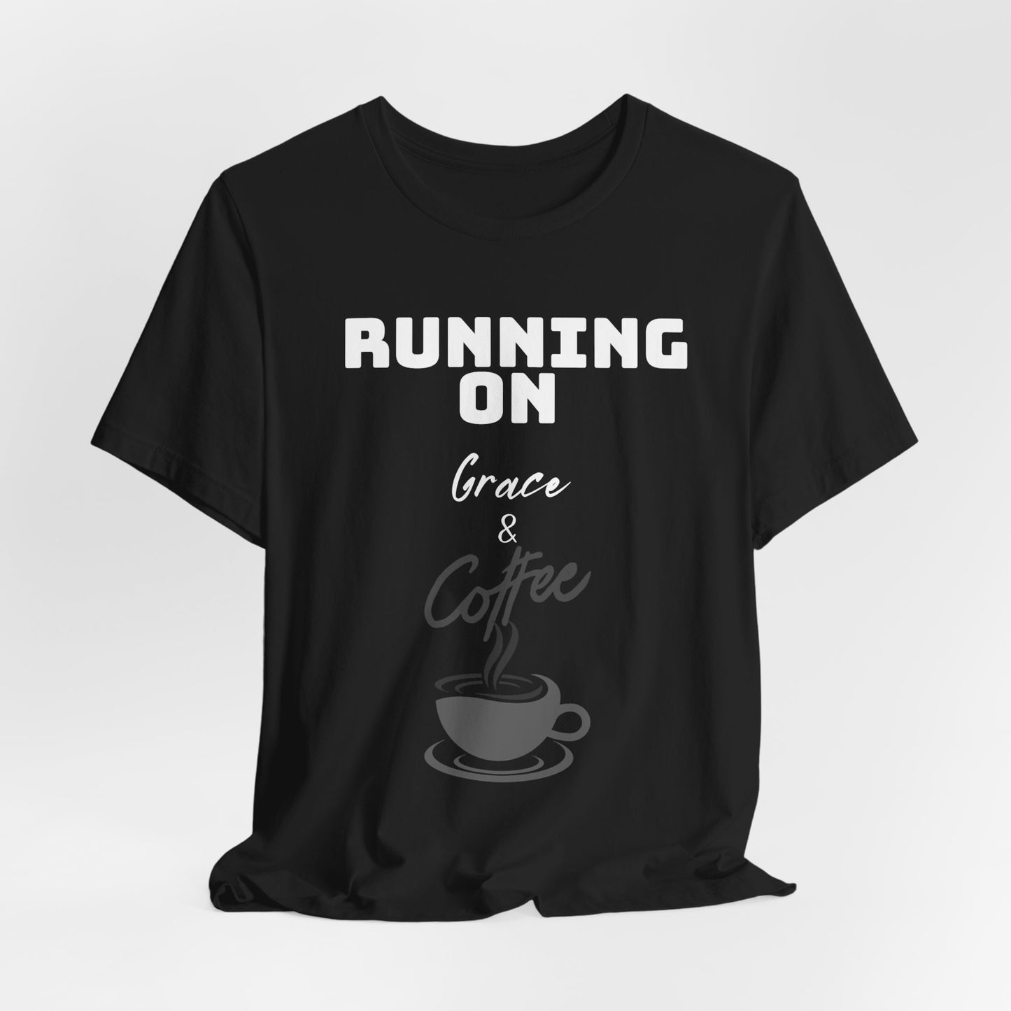 Running on Grace & Coffee Jersey Short Sleeve Tee