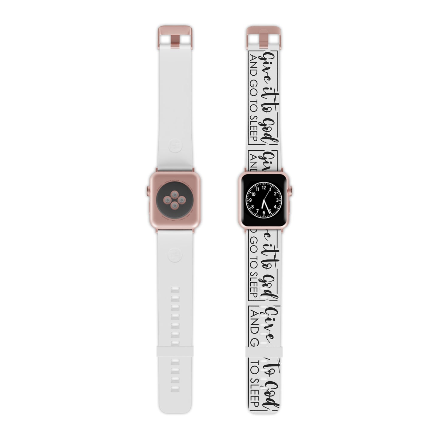 Give it to God and Go to Sleep Apple Watch Band