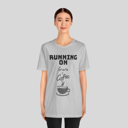 Running on Grace & Coffee Jersey Short Sleeve Tee