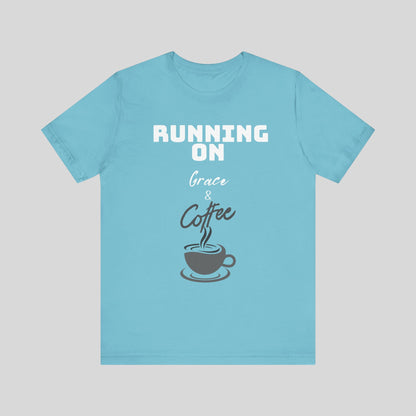 Running on Grace & Coffee Jersey Short Sleeve Tee