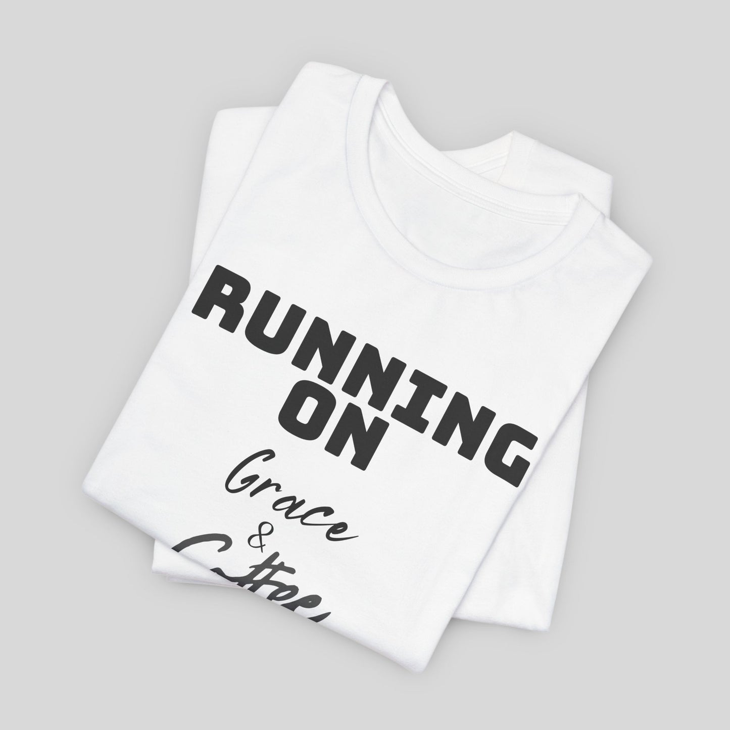 Running on Grace & Coffee Jersey Short Sleeve Tee