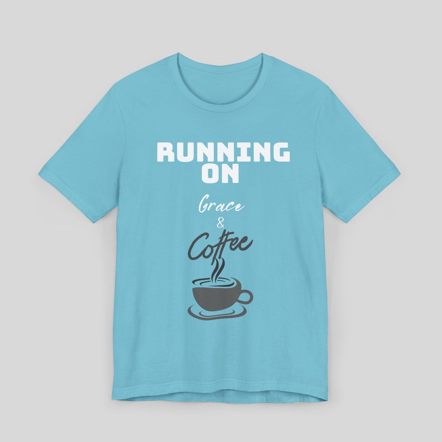 Running on Grace & Coffee Jersey Short Sleeve Tee