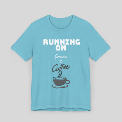 Running on Grace & Coffee Jersey Short Sleeve Tee