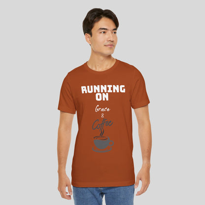 Running on Grace & Coffee Jersey Short Sleeve Tee