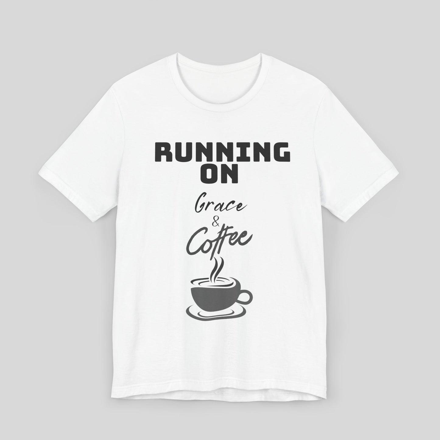 Running on Grace & Coffee Jersey Short Sleeve Tee