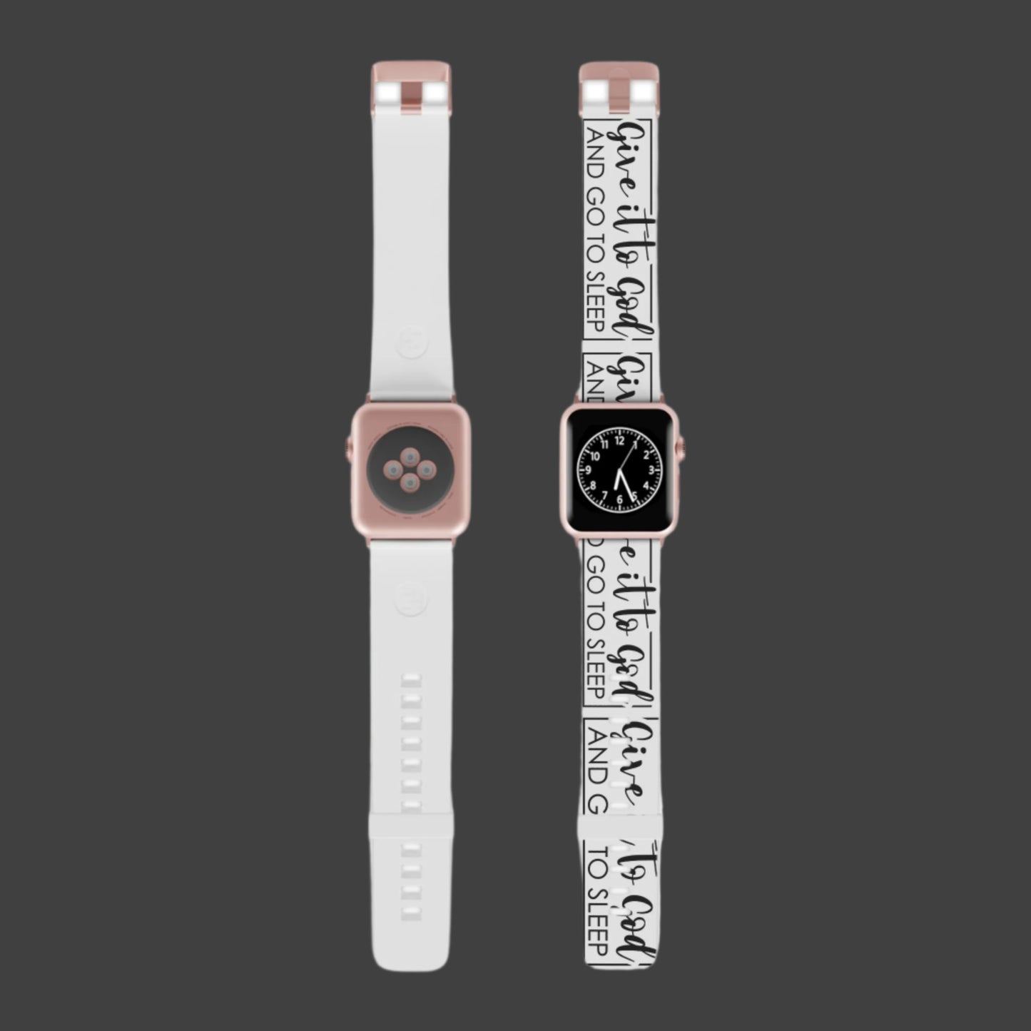 Give it to God and Go to Sleep Apple Watch Band