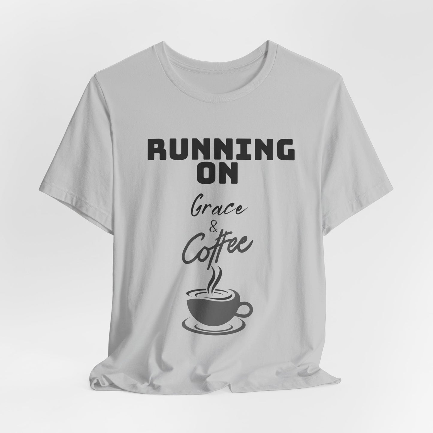 Running on Grace & Coffee Jersey Short Sleeve Tee