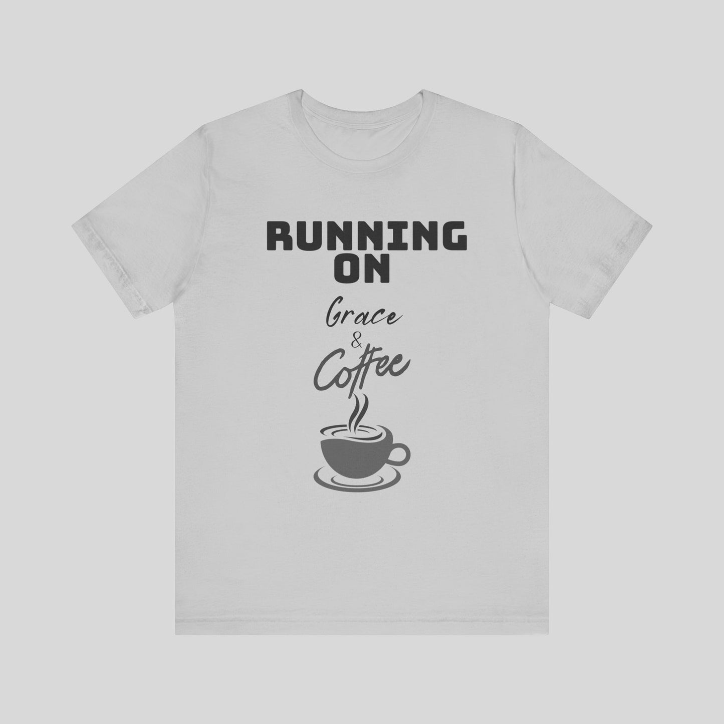 Running on Grace & Coffee Jersey Short Sleeve Tee