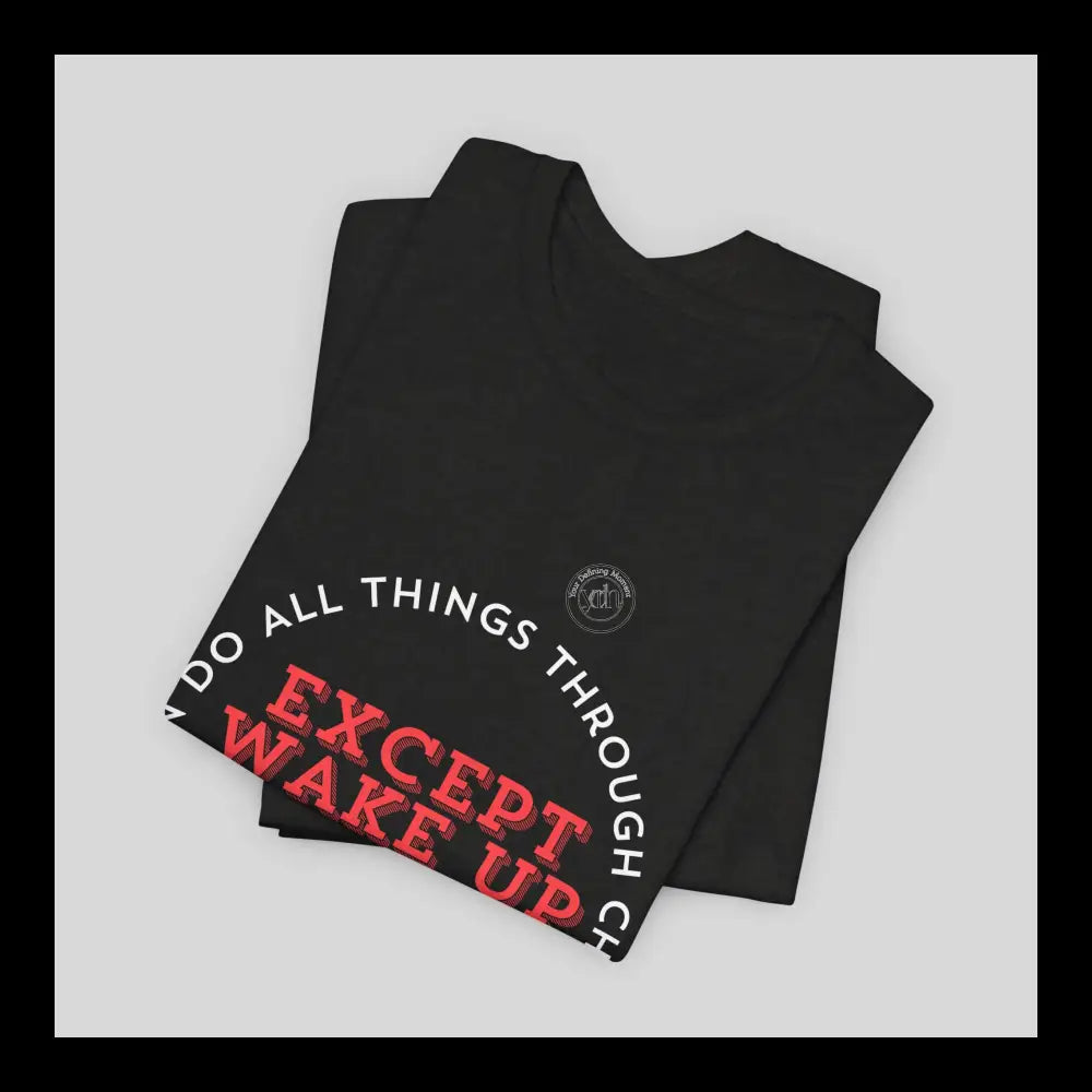 All Things... Except Mornings Jersey Short Sleeve Tee T-Shirt