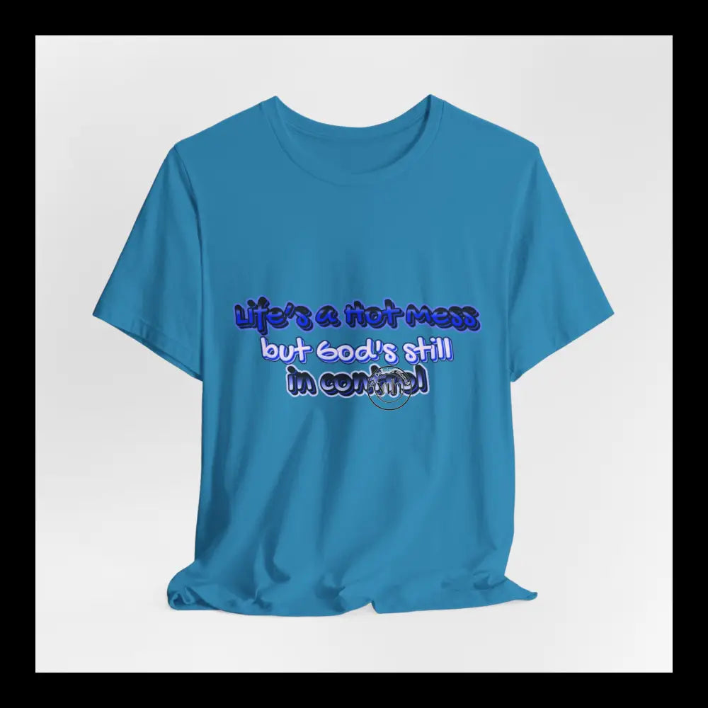 Hot Mess God’s Got This Jersey Short Sleeve Tee T-Shirt