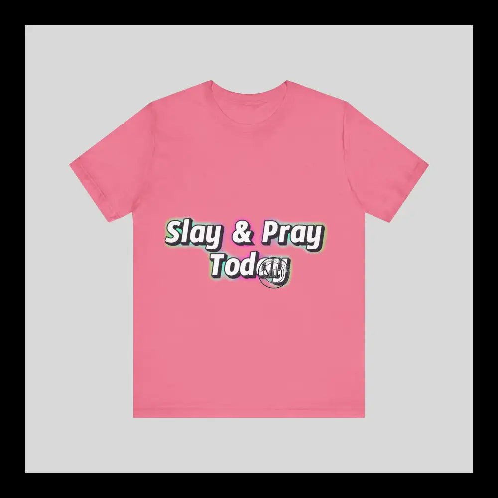 Slay & Pray Jersey Short Sleeve Tee T-Shirt