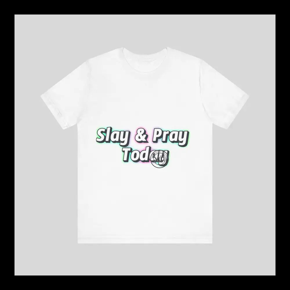 Slay & Pray Jersey Short Sleeve Tee T-Shirt