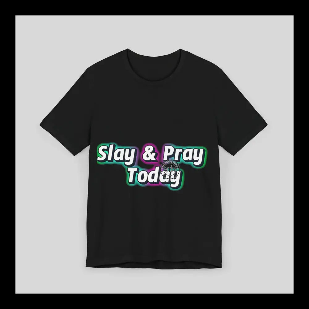 Slay & Pray Jersey Short Sleeve Tee T-Shirt